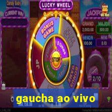 gaucha ao vivo